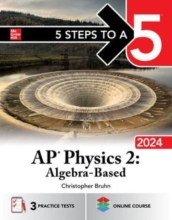 5 Steps to a 5: AP Physics 2: Algebra-Based 2024
