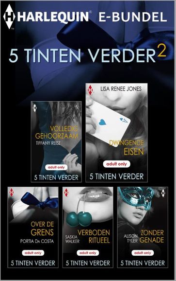 5 Tinten verder - Alison Tyler - Lisa Renee Jones - Portia Da Costa - Saskia Walker - Tiffany Reisz