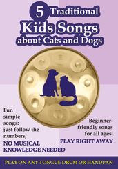 5 Traditional Kids Songs about Cats and Dogs