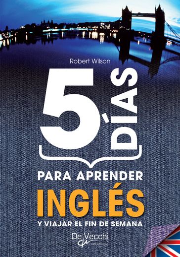 5 días para aprender Inglés - Robert Wilson