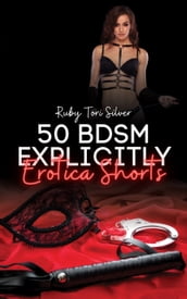 50 BDSM Explicitly Erotica Shorts