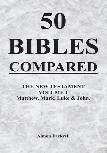 50 Bibles Compared - ALMON FACKRELL