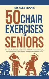 50 CHAIR EXERCISES FOR SENIORS