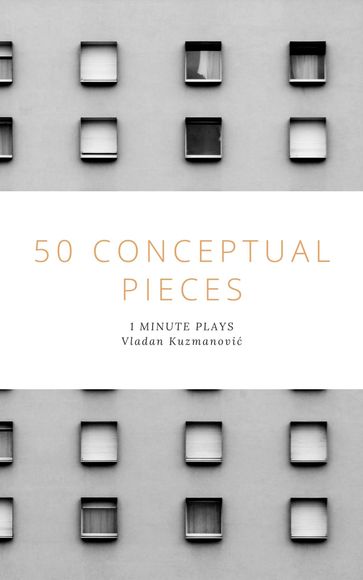 50 Conceptual Pieces - Vladan Kuzmanovi