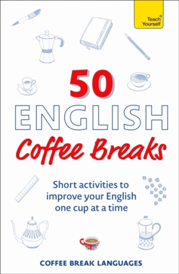 50 English Coffee Breaks - Coffee Break Languages
