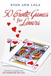 50 Erotic Games For Lovers