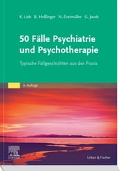 50 Fälle Psychiatrie und Psychotherapie eBook