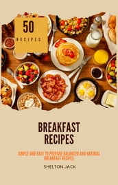 50 Healthy Breakfast Recipes