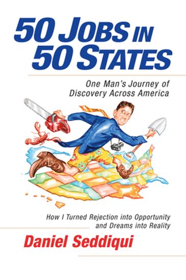 50 Jobs in 50 States - Daniel Seddiqui