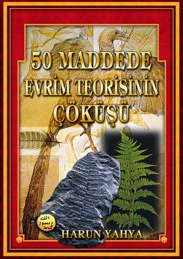 50 Maddede Evrim Teorisinin Çöküü - Harun Yahya