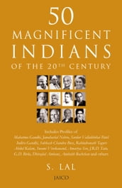 50 Magnificent Indians Of The 20th Century