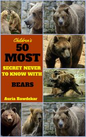 50 Most Secret With Bears