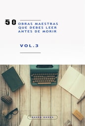 50 Obras Maestras que debes leer antes de morir