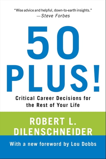 50 Plus! - Robert L. DILENSCHNEIDER