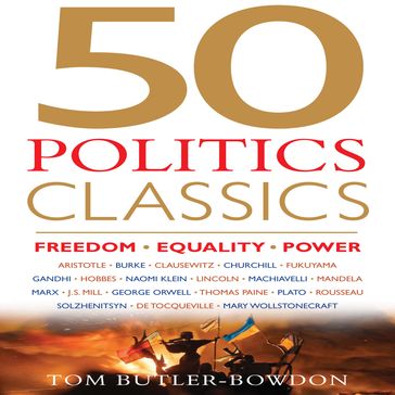 50 Politics Classics - Tom Butler-Bowdon
