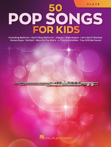 50 Pop Songs for Kids for Flute - Hal Leonard Corp.