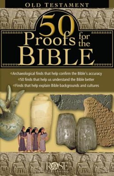 50 Proofs for the Bible: Old Testament - Rose Publishing