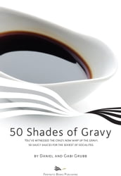 50 Shades of Gravy