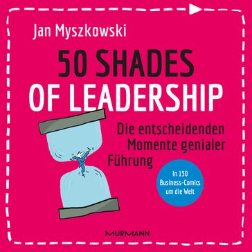 50 Shades of Leadership - Jan Myszkowski