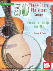 50 Three-Chord Christmas Songs