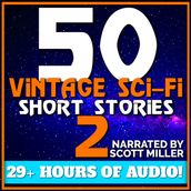 50 Vintage Sci-Fi Short Stories 2