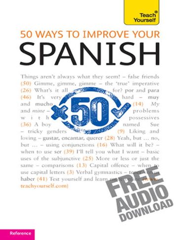 50 Ways to Improve your Spanish: Teach Yourself - Keith Chambers