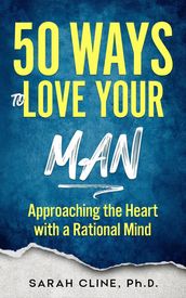 50 Ways to Love Your Man