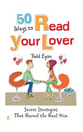 50 Ways to Read Your Lover