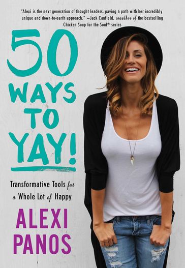 50 Ways to Yay! - Alexi Panos