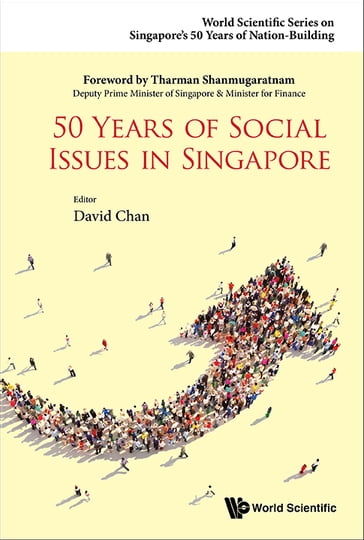 50 Years Of Social Issues In Singapore - David Chan