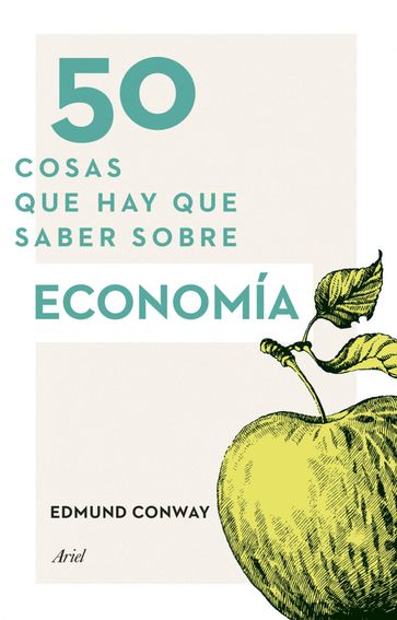 50 cosas que hay que saber sobre economía - Edmund Conway