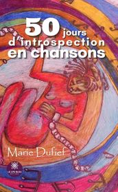 50 jours d introspection en chansons