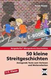 50 kleine Streitgeschichten - 2./3. Klasse