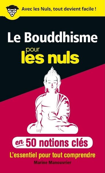 50 notions clés sur le bouddhisme pour les Nuls - Marine Manouvrier