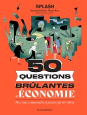 50 questions brûlantes d économie