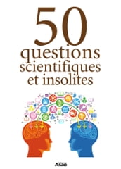 50 questions scientifiques et insolites