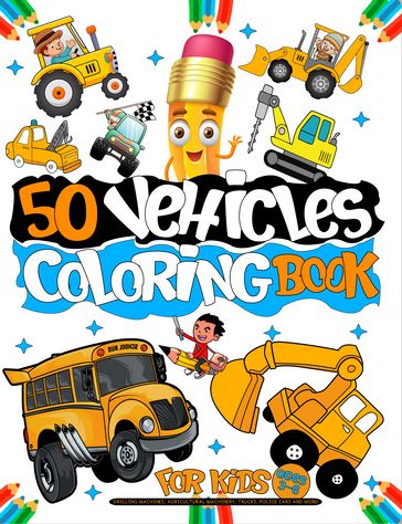 50 vehicles coloring book for kids ages 3-6 - YOU1ZA