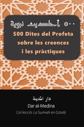 500 Dites del Profeta sobre les creences i les pràctiques