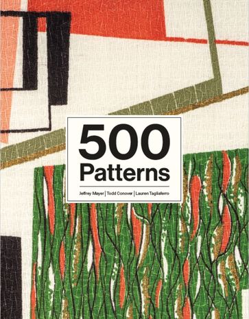 500 Patterns - Jeffrey Mayer - Lauren Tagliaferro - Todd Conover