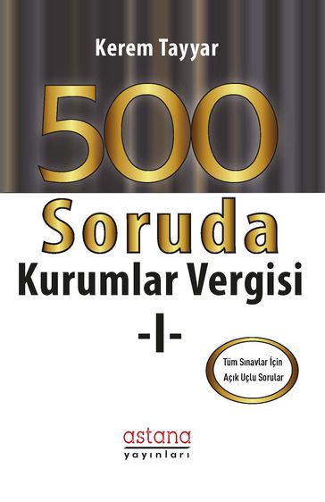 500 Soruda Kurumlar Vergisi I - Kerem Tayyar