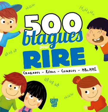 500 blagues pour rire - Collectif