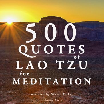 500 quotes of Lao Tsu for meditation - Lao-Tzu