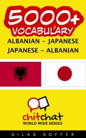 5000+ Vocabulary Albanian - Japanese