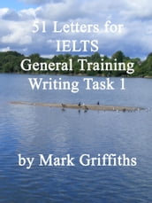 51 Letters for IELTS General Training Writing Task 1