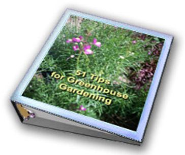 51 Tips for Greenhouse Gardening - VT