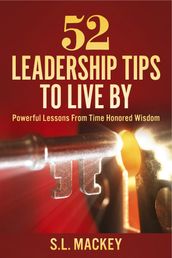 52 Leadership Tips To Live By