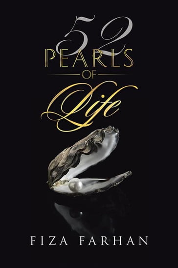 52 Pearls of Life - Fiza Farhan