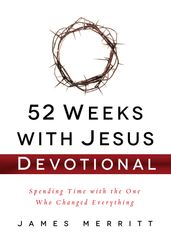 52 Weeks with Jesus Devotional