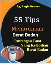 55 Tips Menurunkan Berat Badan