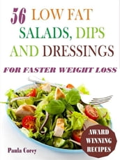 56 Low Fat Salads, Dips And Dressings For Faster Weight Loss